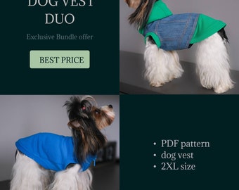 May include: Two images of a small dog wearing different dog vests. The first vest is blue and the second vest is green and denim. The text on the image reads "DOG VEST DUO Exclusive Bundle offer BEST PRICE" and "PDF pattern dog vest 2XL size".
