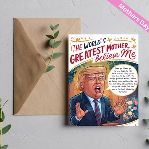 Ships Same Day! Mother's Day Card, Trump-Inspired 5x7 Greeting, Blank Inside, Humorous Presidential Parody, Mom's Day Unique Card