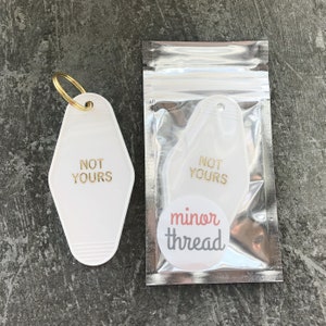 Not Yours Hotel Key Fob Motel Key Chain in White with Gold Lettering Retro Hotel Key Fob Free US Shipping image 2