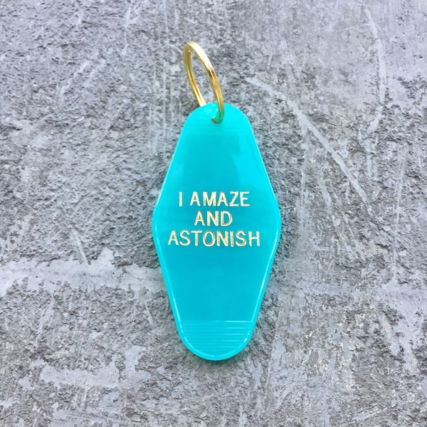 I Amaze And Astonish Key Tag in Translucent Turquoise Hotel Key Chain Free US Shipping