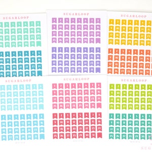 May include: Nine sheets of colorful printable planner stickers with a banner design. Each sheet features a different color scheme and includes numbers 1 through 31. The sheets are labeled "SUGARLOOP" at the top.
