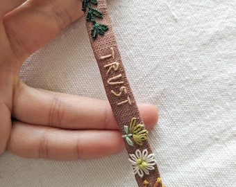 Botanical embroidered textile bracelet - Trust - motivational amulet bracelet in brown linen