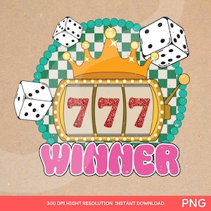 Casino PNG, Retro Slot Machine, Jackpot PNG, Digital Casino Art, 777 Winner Design with Crown and Dice