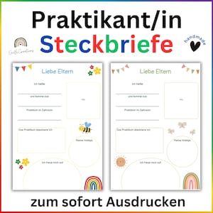 Può includere: Due modelli di Steckbriefe stampabili per un tirocinante. Ogni modello ha un design colorato con un arcobaleno, fiori e un sole. Il testo sul modello dice "Liebe Eltern" e include suggerimenti per il tirocinante per compilare il suo nome, da dove proviene, il periodo del suo tirocinio, cosa farà durante il tirocinio, i suoi hobby e cosa aspetta con impazienza. Il testo in basso dice "zum sofort Ausdrucken".