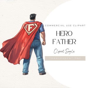 Super Dad Clipart - Hero Dad PNG für Vatertagskarten, Bastelarbeiten & Geschenke, 300 DPI, Sofortdownload, Vatertagsgeschenke