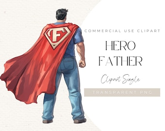 Super Dad Clipart – Hero Father PNG, Father's Day (Digital Download)