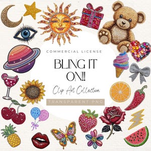 May include: A collection of rhinestone-studded clip art elements, including a sun, moon, star, teddy bear, ice cream cone, and various fruits and flowers. The text "BLING IT ON!!" is displayed prominently.