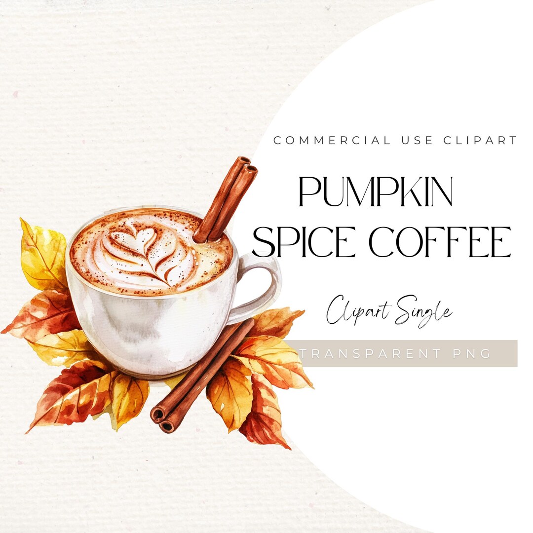 Pumpkin Spice Latte Clipart – Watercolor Autumn Coffee PNG (digital ...