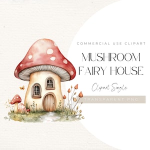 Mushroom Fairy House PNG – Whimsical Watercolour Cottage Clipart for Woodland Invitations, Kids  Prints, Fantasy Scrapbooking & DIY Projects