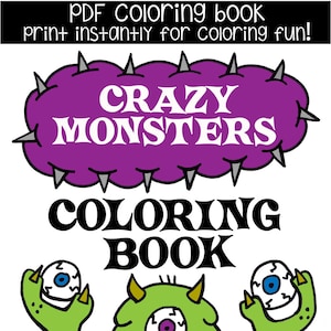 PDF Printable Digital Crazy Monsters Coloring Book