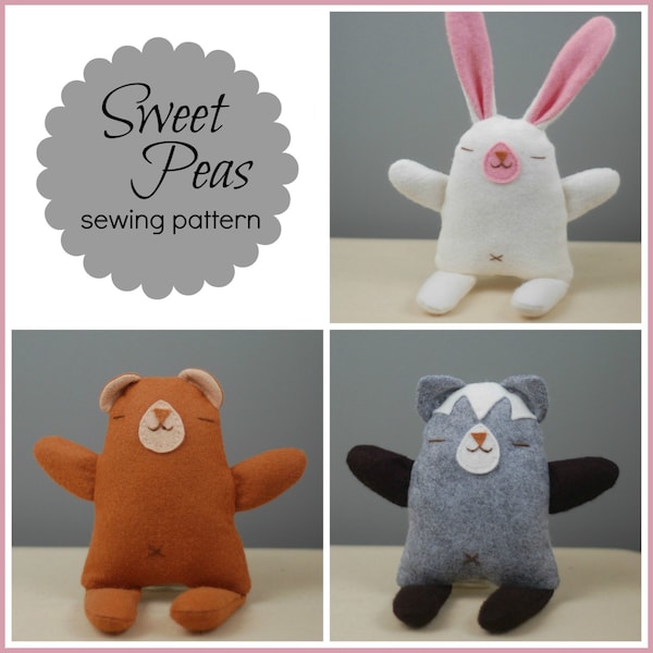 Sweet Peas - PDF Sewing Pattern for Simple Felt Toys to Sew (Bunny, Bear, and Kitty!)