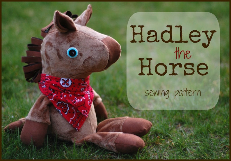 Hadley the Horse A Stuffed Animal to Sew with Easy to Follow Instructions and Step-by-Step Photos image 1