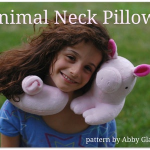 Animal Neck Pillows PDF Sewing Pattern Easy to Sew Gift for a Tween or Teen image 1