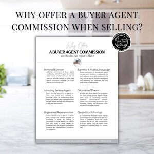 May include: A white and gray infographic titled "Why Offer a Buyer Agent Commission When Selling Your Home?" with four sections: Increased Exposure, Expertise & Market Knowledge, Attracting Serious Buyers, Streamlined Process, and Professional Representation, Competitive Advantage.