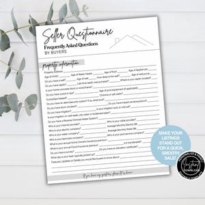 May include: A black and white printable seller questionnaire with a house icon and the text "Seller Questionnaire" and "Frequently Asked Questions by Buyers". The questionnaire includes questions about property information, such as the age of the HVAC, water heater, roof, appliances, well, and septic system. It also asks about the home's security system, pool, and other features. The text "Make your listings stand out for a quick, smooth sale!" is in a blue circle at the bottom right corner of the page.
