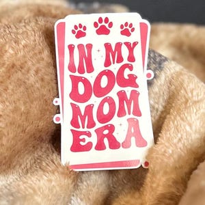 In meiner Hunde Mama Ära, Vinyl Aufkleber, Aufkleber für Mama, Aufkleber für Kindle, Zubehör für Stanley Cup, süßes Aufkleber für Mama, Geschenk für Tierliebhaber
