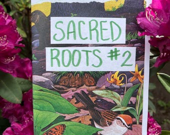 Sacred Roots Zine Issue #2 • Homestead Life Zine • Seasonal Living • Grief & Growth