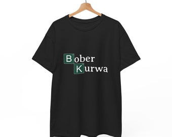 Bober Kurwa T-shirt Unisex, Bober Meme geïnspireerd breken Bobr