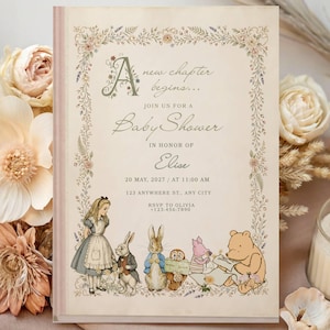 May include: Baby shower invitation with floral border and illustrations of Alice in Wonderland and Winnie the Pooh characters. The invitation reads "A new chapter begins... Join us for a Baby Shower in honor of Elise."