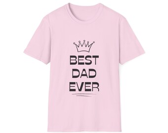 T-Shirt Best Dad Ever