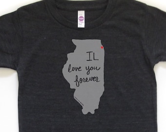 illinois t, IL love you forever, kids chicago tshirt, graphic t, state pride, kids fashion, screen print, silkscreen, free shipping