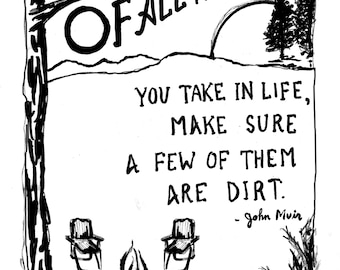 Of All the Paths John Muir Art Print DOWNLOAD ONLY Small Digital Download