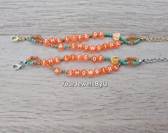 Pulseiras da Vida de uma Showgirl
