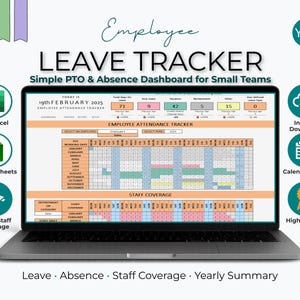 May include: A laptop displays an employee leave tracker dashboard. The screen shows a calendar with color-coded data for tracking PTO and absences. Text includes "Leave Tracker" and "Employee Attendance Tracker."