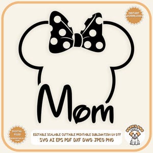 Archivos SVG PNG de orejas de mamá, imágenes prediseñadas de mamá de Disney, imágenes prediseñadas de mamá, camiseta de amor de mamá, regalo del día de la madre de ratón de mamá, cabeza de Minnie de mamá svg Cricut Sublimación