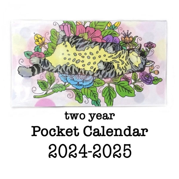 2024 - 2025 pocket calendar - Happy Kitty - mini calendar - pocket planner datebook - cat in flowers