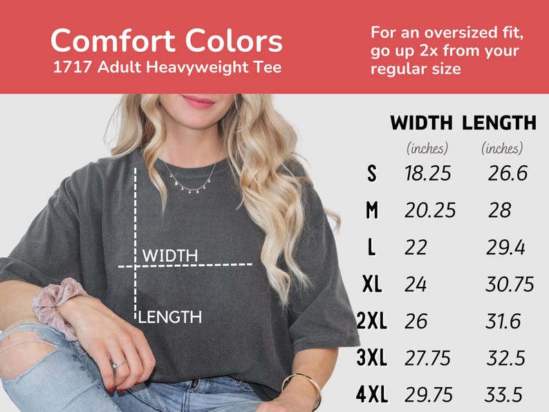 K&ouml;nnte beinhalten: Eine Gr&ouml;&szlig;entabelle f&uuml;r ein Comfort Colors 1717 Adult Heavyweight Tee, die die Breite und L&auml;nge in Zoll f&uuml;r die Gr&ouml;&szlig;en S bis 4XL angibt. Die Tabelle wird auf einem wei&szlig;en Hintergrund mit rotem Text angezeigt.