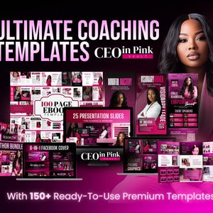 Puede incluir: Imagen promocional de "Ultimate Coaching Templates" de CEO in Pink, con varios productos digitales. El dise&ntilde;o es predominantemente rosa y negro, con superposiciones de texto como "100 Page Ebook Template" y "25 Presentation Slides". La imagen incluye un retrato de una mujer.