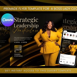 May include: A flyer template for a Strategic Leadership Masterclass with a black background and gold accents. The flyer features a woman in a yellow suit and the text "Strategic Leadership Masterclass" with the date "Sept 03, 2024" and the name "Chanel Stephens".