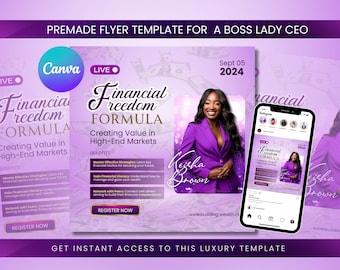 May include: A premade flyer template for a Boss Lady CEO, featuring a woman in a purple blazer. The flyer promotes a "Financial Freedom Formula" with benefits listed. A smartphone displays the flyer on an Instagram post.