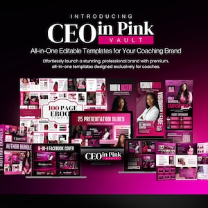 Puede incluir: Imagen promocional de "CEO in Pink Vault", con plantillas editables para marcas de coaching. El dise&ntilde;o es predominantemente rosa y negro, mostrando varios productos digitales como ebooks, diapositivas de presentaci&oacute;n y gr&aacute;ficos para redes sociales. El texto incluye "All-in-One Editable Templates" y "Author Bundle."