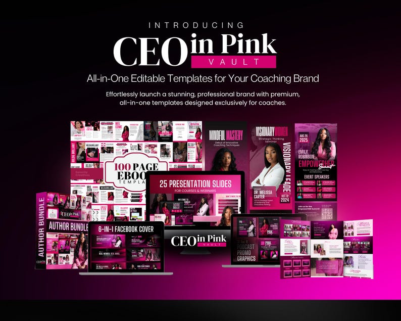 Puede incluir: Imagen promocional de "CEO in Pink Vault", con plantillas editables para marcas de coaching. El dise&ntilde;o es predominantemente rosa y negro, mostrando varios productos digitales como ebooks, diapositivas de presentaci&oacute;n y gr&aacute;ficos para redes sociales. El texto incluye "All-in-One Editable Templates" y "Author Bundle."