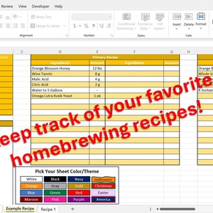 May include: A spreadsheet with a yellow background and a red text overlay that says "Keep track of your favourite homebrewing recipes!" The spreadsheet is divided into columns with headings such as "Recipe Name", "Ingredients", "Primary Recipe", "Secondary Recipe", and "Amount". There is a section at the bottom of the spreadsheet that says "Pick Your Sheet Colour/Theme" and shows a colour palette with different colours.