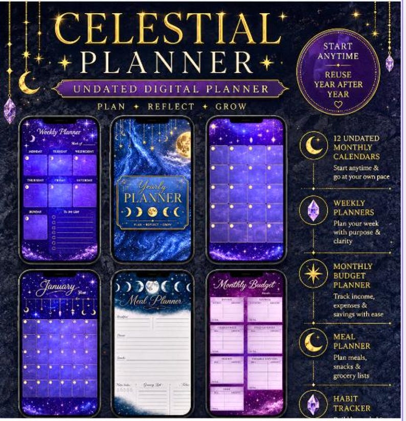 May include: A digital celestial planner featuring six smartphone screens displaying various templates including a weekly planner, yearly planner, monthly calendar, January calendar, meal planner, and monthly budget, all with purple and blue galaxy themes.
