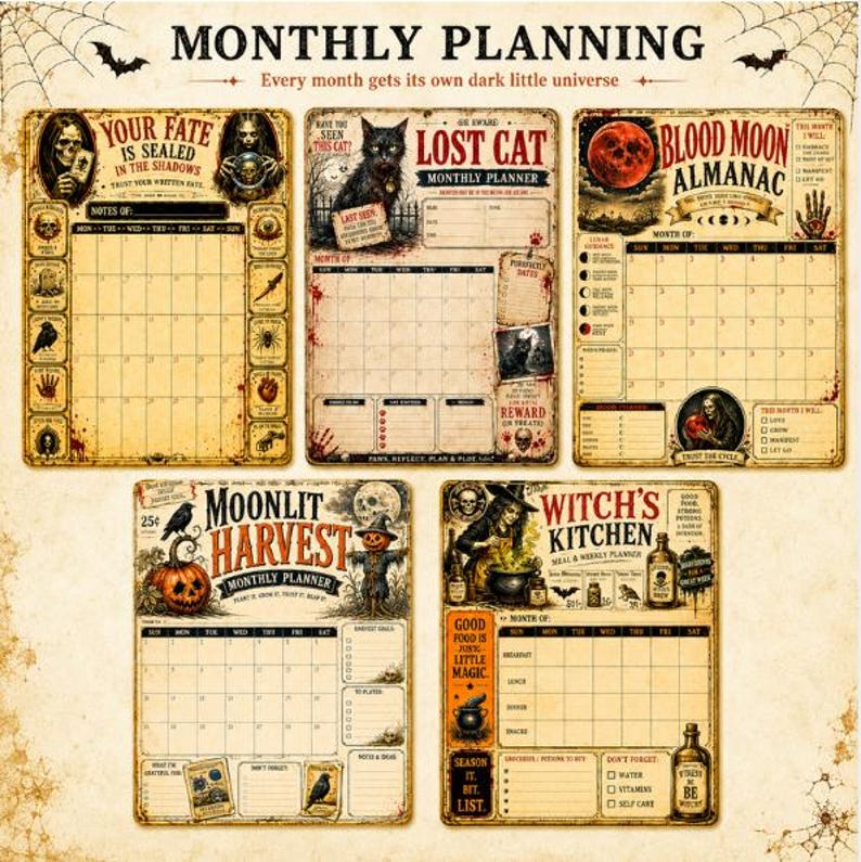 Puede incluir: Un conjunto de cinco p&aacute;ginas de planificador mensual de estilo vintage con ilustraciones g&oacute;ticas y de Halloween. Cada p&aacute;gina incluye una cuadr&iacute;cula de calendario, secciones de notas y textos como Your Fate Is Sealed, Lost Cat, Blood Moon Almanac, Moonlit Harvest y Witch's Kitchen, todo sobre un fondo de papel envejecido con bordes de telara&ntilde;a.