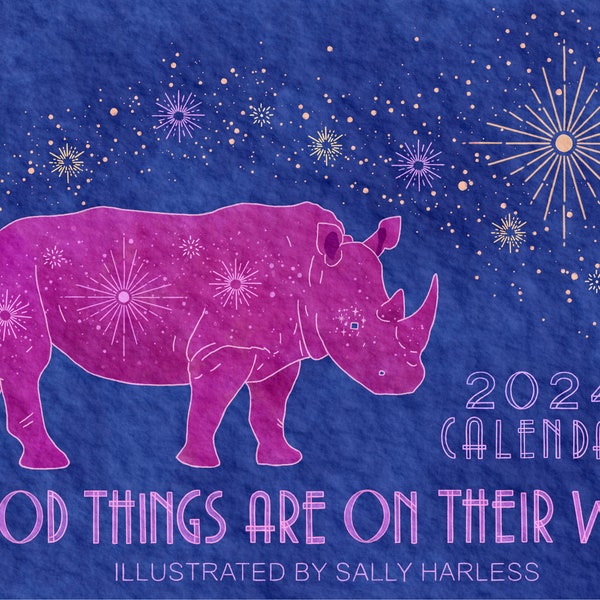 ON SALE! 2024 Animal Calendar- Good Things Are On Their Way