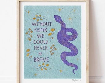 Brave Snake print, unframed