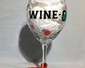 WINE-O. Wine lover, wine enthusiast, Custom wine glass, Wine Glass with Saying, Buckeye Wine Glass, Ohio State Wine Glass
