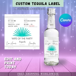 Custom Printable Label - Canva, Tequila Label, Wife of the Party, Bachelorette Party Favor, Birthday Party, DIY Bach, 50ml, 375ml, 750ml