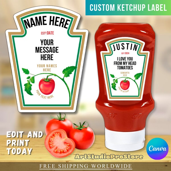 Personalised Tomato Ketchup Sauce Custom Label - Canva, Funny Novelty Gift Birthday Anniversary, add any text , Boys Gifts, Girls Gifts