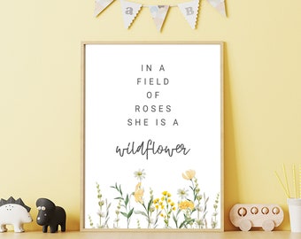 Printable Wall Art Boho, In A Field Of Roses She Is A Wildflower, Floral Baby Gift, Wildflower Print, Boho Nursery Prints, Baby Shower Gift