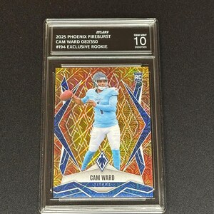 May include: A Cam Ward Titans rookie card from the 2025 Phoenix Fireburst series, graded GEM MINT 10. The card features a player in a light blue uniform throwing a football, set against a mosaic background with the text "CAM WARD TITANS".