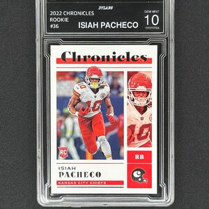 Isiah Pacheco Kansas City Chiefs 2022 Chronicles Rookie Graded Gem Mint 10!