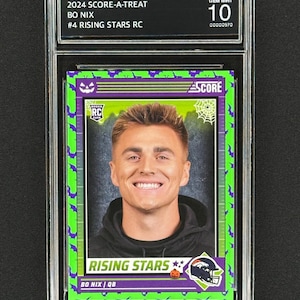 Bo Nix Denver Broncos 2024 Score-A-Treat #4 Rising Stars Rookie Graded Gem Mint 10!