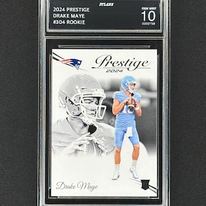 Drake Maye New England Patriots 2024 Prestige # 304 Rookie Graded Gem Mint 10 !
