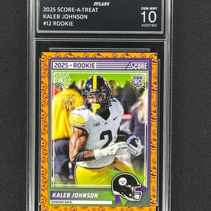 Kaleb Johnson Pittsburgh Steelers 2025 Score-A-Treat Rookie #12 Graded Gem Mint 10!